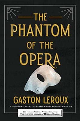 Hot Book of the Week – The Phantom of the Opera – The Poisoned Pen ...