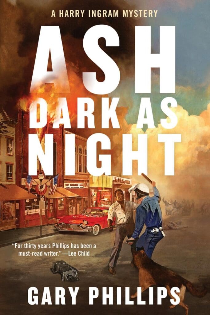 April Hardboiled & Noir Club: Ash Dark as Night by Gary Phillips. 