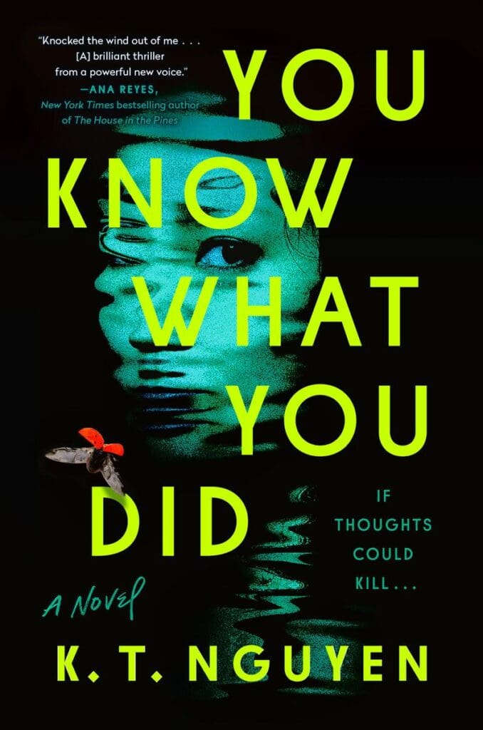 April First Mystery Club Pick: You Know What You Did, by K.T. Nguyen.