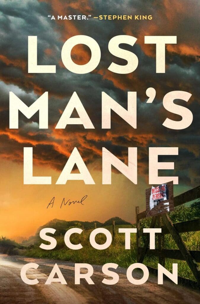 April Notable New Fiction Pick: Lost Man's Lane by Scott Carson.