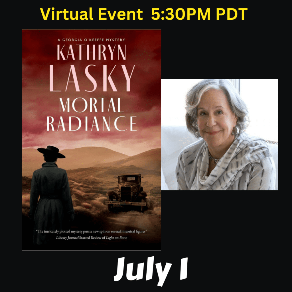 Virtual Event. Virginia Lasky discusses Mortal Radiance. July 1st at 5:30pm PDT.